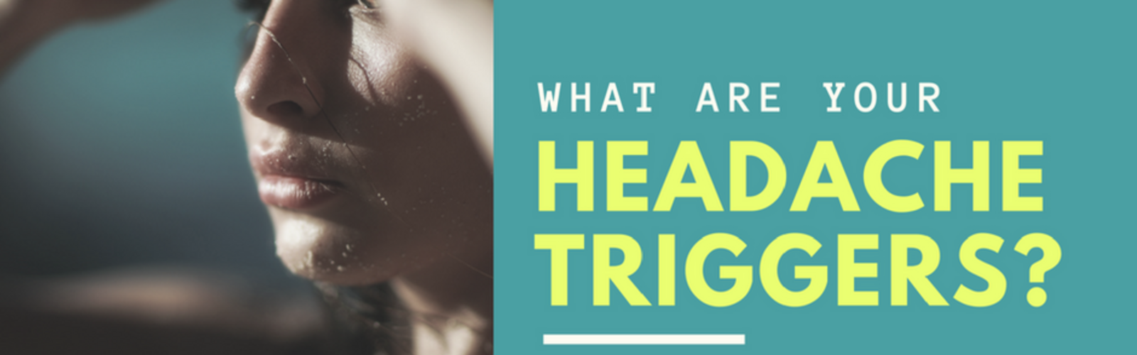 Headaches and How to Avoid Them