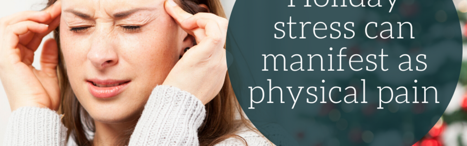 Dealing with Holiday Stress 
